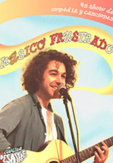 Cartel de Músico Frustrado