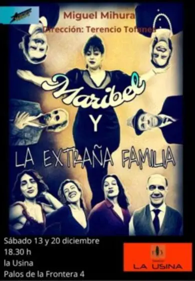 Cartel de Maribel y la extraña familia - Tamerlam Teatro