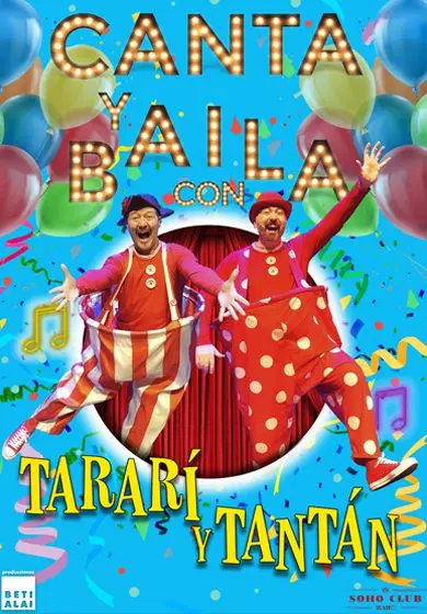 Cartel de Canta y baila con Tararí y Tantán