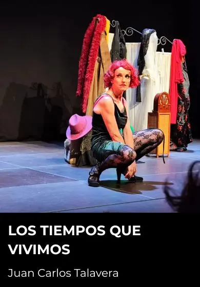 Cartel de Los tiempos que vivimos