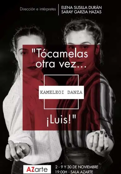 Cartel de Tocámelas otra vez… ¡Luis!