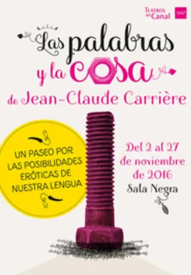 Cartel de Las palabras y la cosa