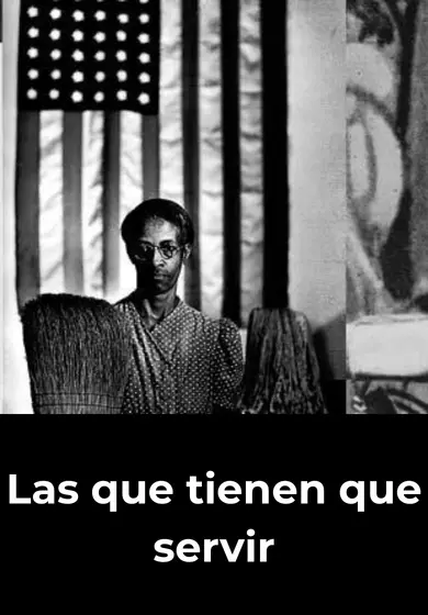 Cartel de Las que tienen que servir