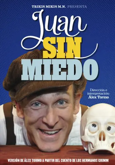 Cartel de Álex Tormo: Juan Sin Miedo