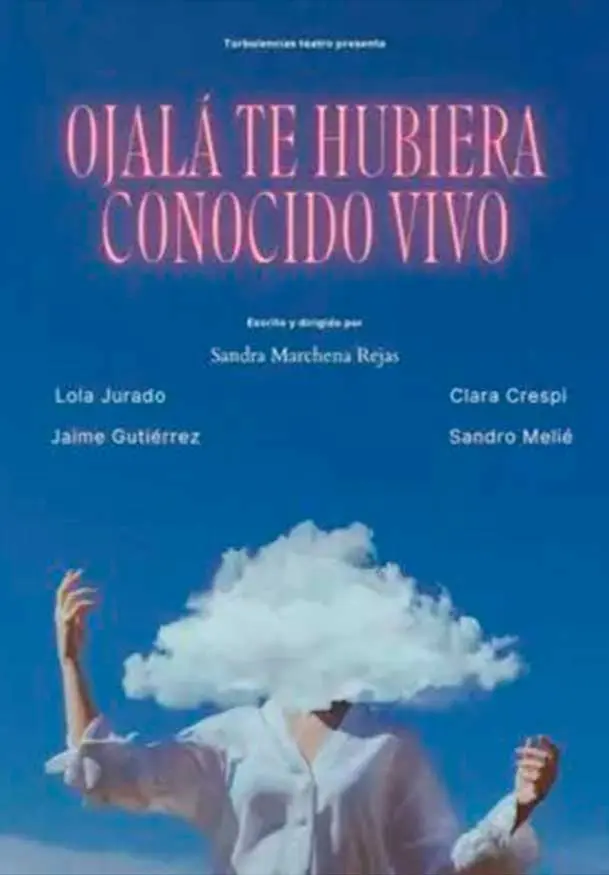 Cartel de Ojala te hubiera conocido vivo