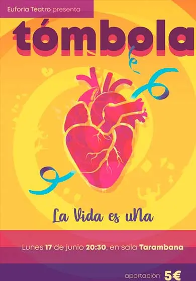 Cartel de Tómbola. La vida es una