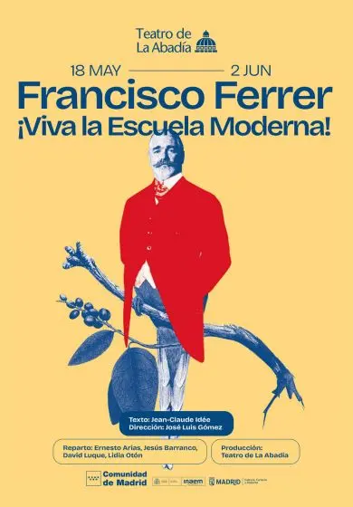 Cartel de Francisco Ferrer. ¡Viva la Escuela Moderna!