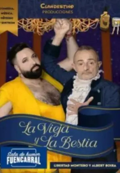 Cartel de La Vieja y la Bestia