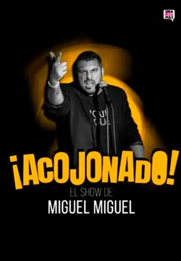 Cartel de ¡Acojonado!