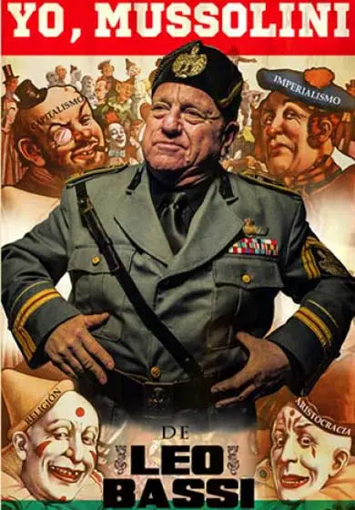 Cartel de Leo Bassi: Yo, Mussolini