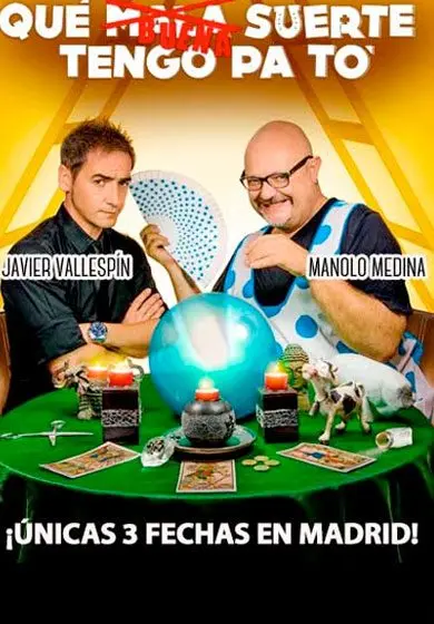Cartel de Qué buena suerte tengo pa to'