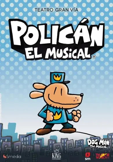 Cartel de Policán, el musical