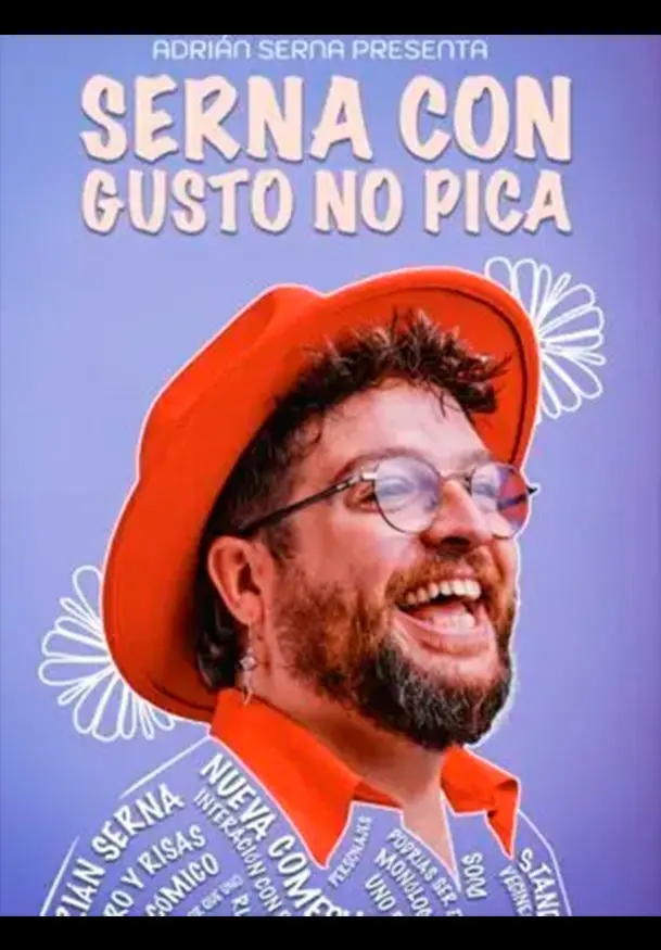 Cartel de Serna con gusto no pica