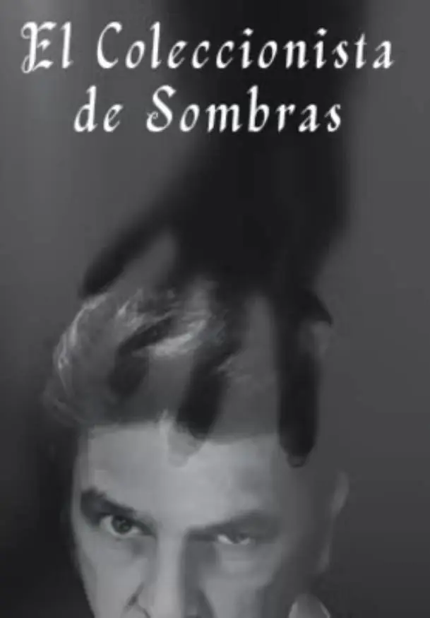 Cartel de El coleccionista de sombras