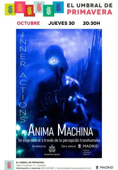 Cartel de ANIMA MACHINA (INNER ACTIONS)- Un viaje neural a través de la percepción transhumana