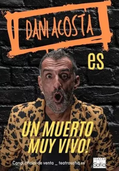 Cartel de Un muerto muy vivo - Dani Acosta