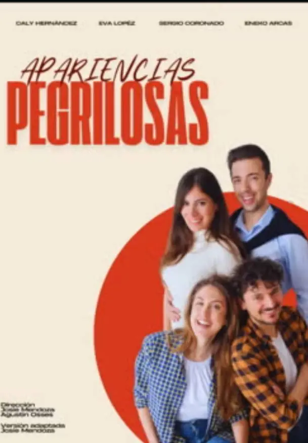 Cartel de Apariencias pegrilosas
