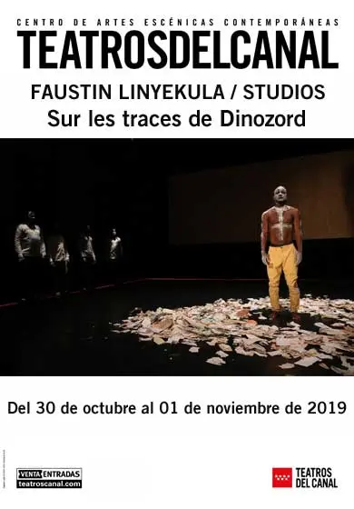Cartel de Faustin Linyekula/Studios Kabako: Sur les traces de Dinozord