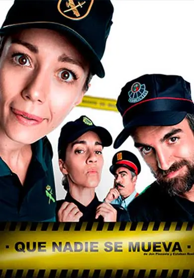Cartel de Que nadie se mueva