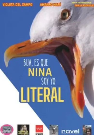 Cartel de Bua, es que Nina soy yo literal
