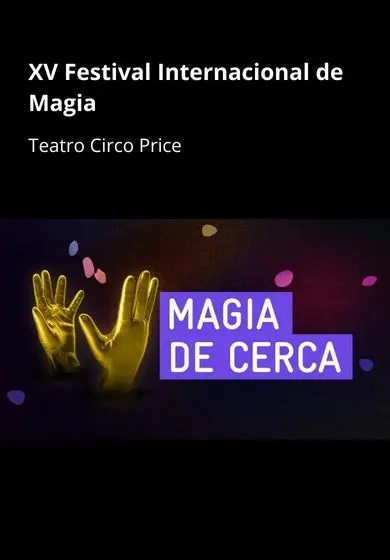 Cartel de XV Festival Internacional de Magia: Magia de cerca