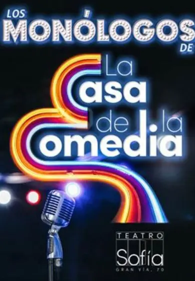 Cartel de Los Monólogos de la Casa de la Comedia