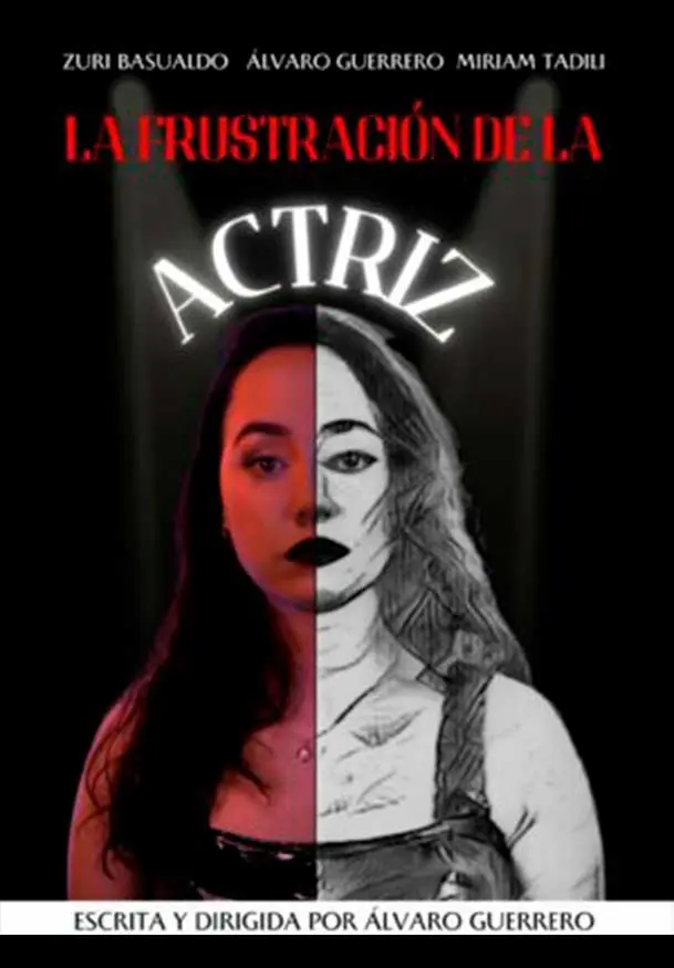 Cartel de La frustración de la actriz