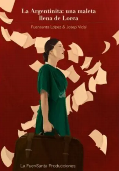 Cartel de La Argentinita: una maleta llena de Lorca