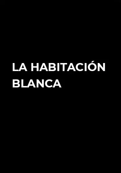 Cartel de La habitación blanca