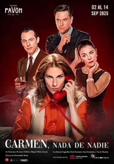 Cartel de Carmen, nada de nadie