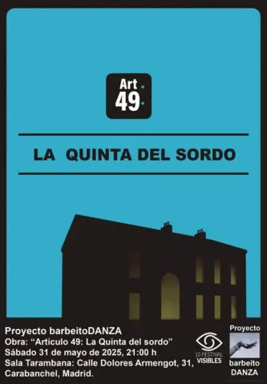 Cartel de Artículo 49: La Quinta del sordo