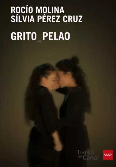 Cartel de Rocío Molina y Silvia Pérez Cruz: Grito Pelao