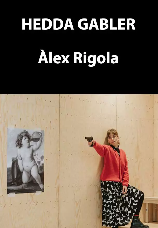 Cartel de Àlex Rigola: Hedda Gabler