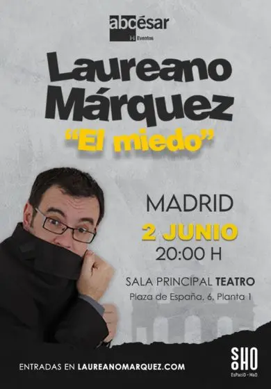 Cartel de Laureano Márquez. El miedo