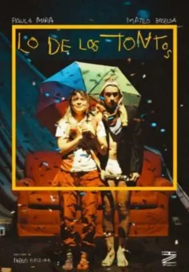 Cartel de Lo de los tontos