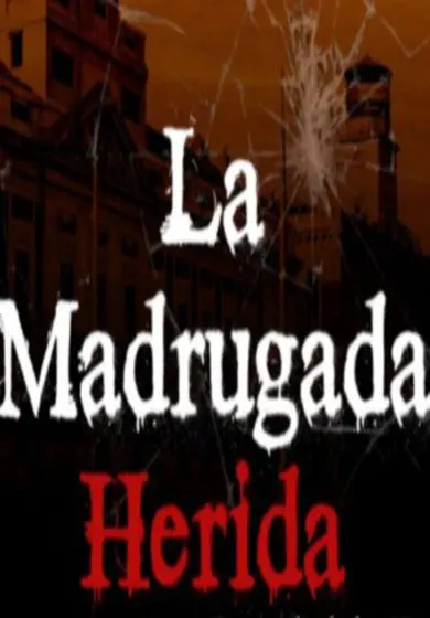 Cartel de La madrugada herida