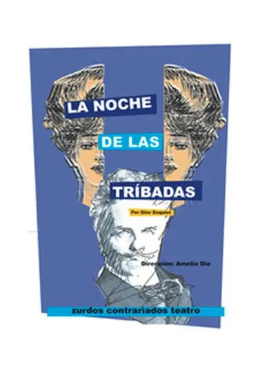 Cartel de Zurdos Contrariados Teatro: La noche de las tríbadas