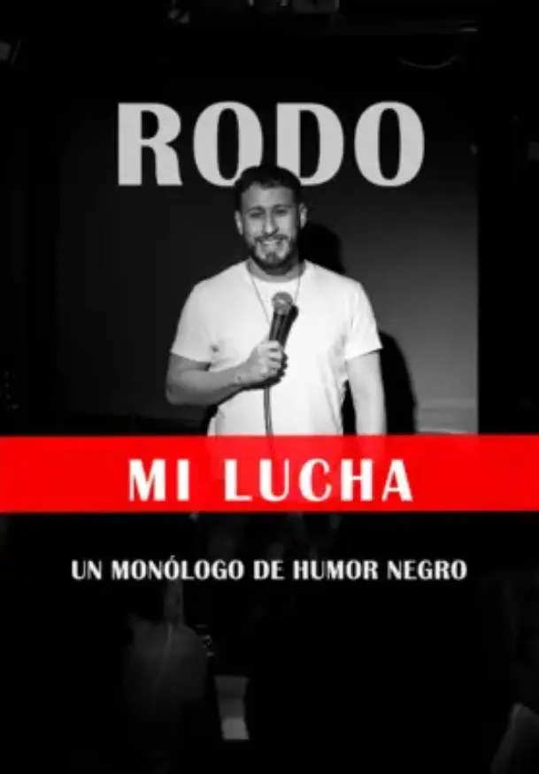 Cartel de Mi lucha. Rodo Morales
