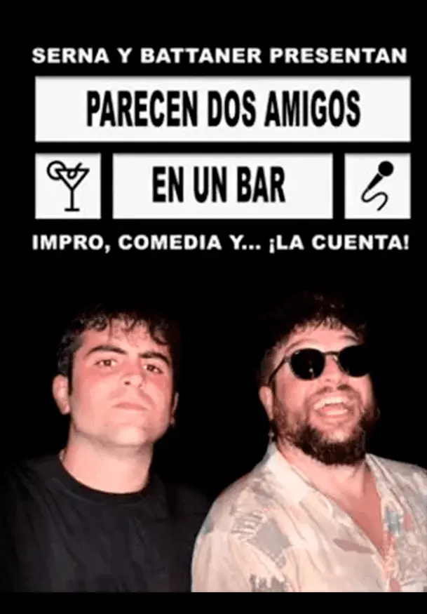 Cartel de Parecen Dos Amigos en un Bar