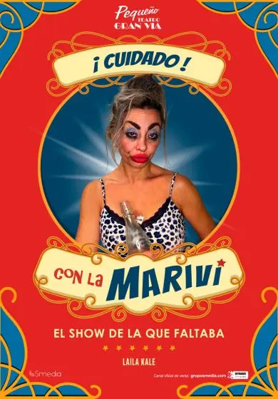 Cartel de Laila Kale: ¡Cuidado! Con La Mariví
