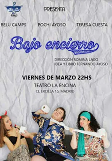 Cartel de Bajo encierro