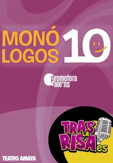 Cartel de Monólogos 10 en el Teatro Amaya