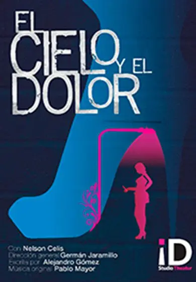 Cartel de El cielo y el dolor