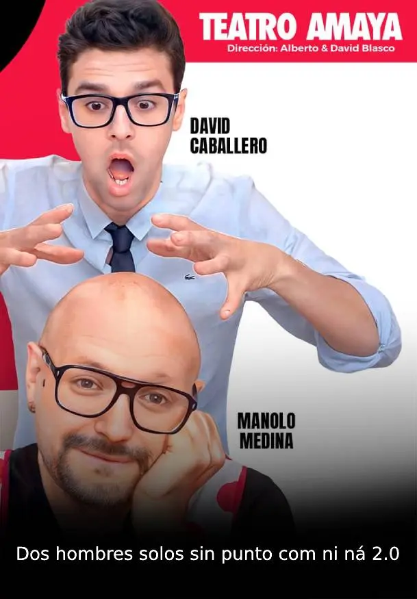 Cartel de Dos hombres solos sin punto com ni ná 2.0