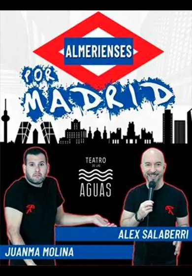 Cartel de Almerienses por Madrid, una comedia mu bonica