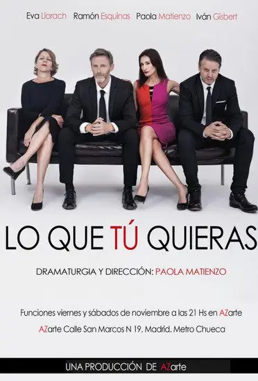 Cartel de Lo que tú quieras