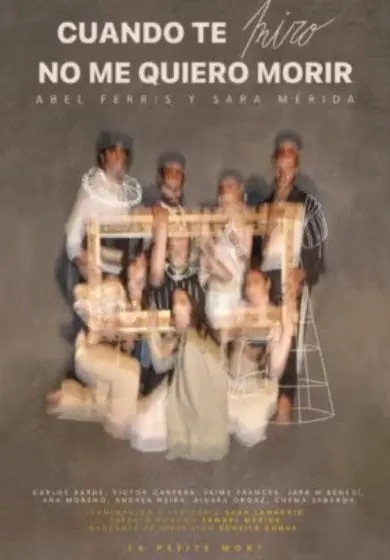 Cartel de Cuando te miro no me quiero morir