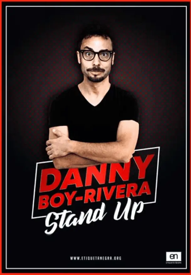 Cartel de Danny Boy-Rivera: ¡Stand Up!