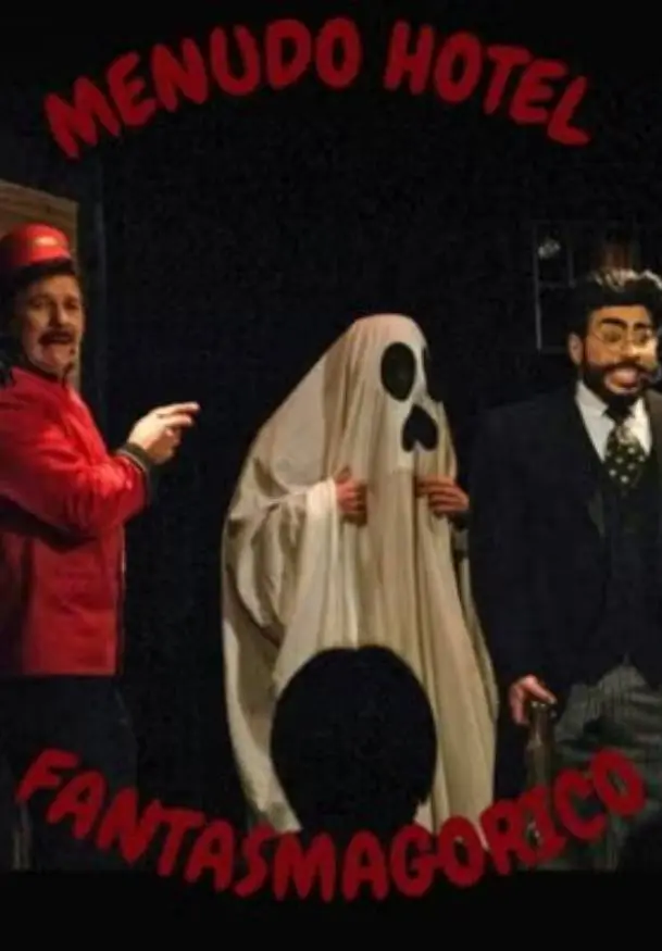 Cartel de Menudo Hotel Fantasmagórico