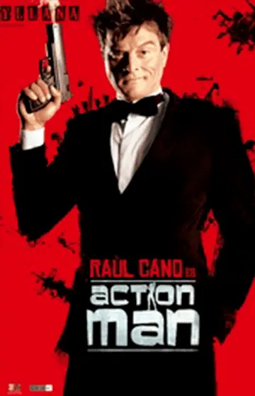 Cartel de Raúl Cano: Action Man